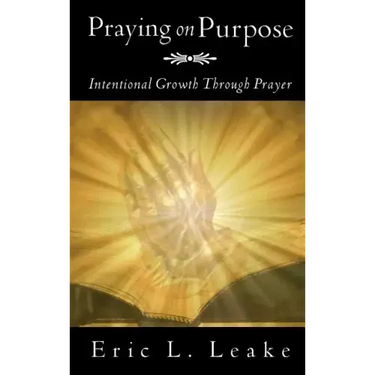 Praying on Purpose