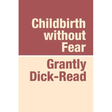 Childbirth Without Fear Large Print