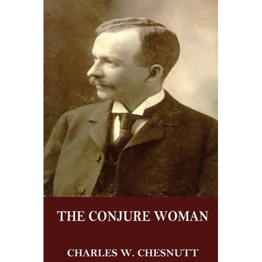 The Conjure Woman