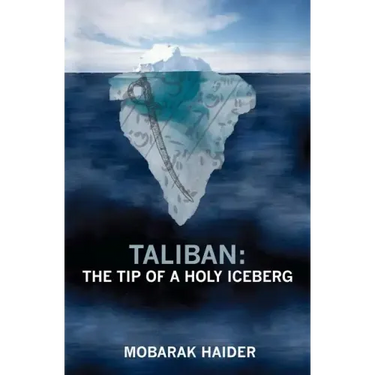 Taliban: the Tip of a Holy Iceberg