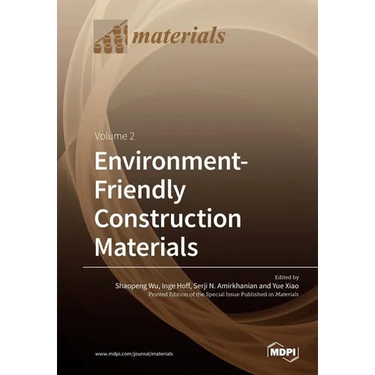 Environment-Friendly Construction Materials: Volume 2
