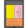 SNEAKERS issue no. 1