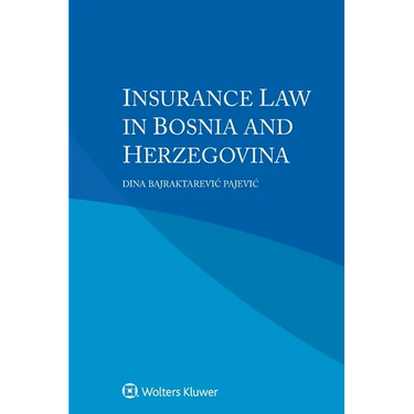 Insurance Law in Bosnia and Herzegovina