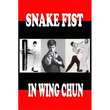 Snake fist in wing chun