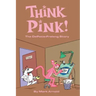 Think Pink: The Story of DePatie-Freleng