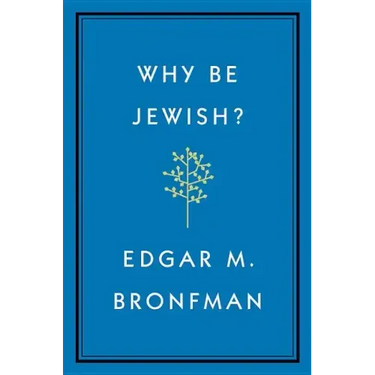 Why Be Jewish?: A Testament