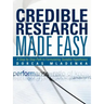 Credible Research Made Easy: A Step by Step Path to Formulating Testable Hypotheses