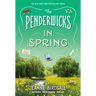 The Penderwicks in Spring