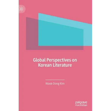 Global Perspectives on Korean Literature