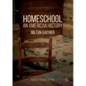 Homeschool: An American History