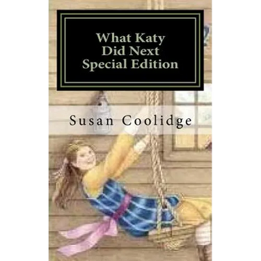 What Katy Did Next: Special Edition
