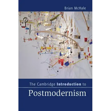 The Cambridge Introduction to Postmodernism