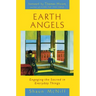 Earth Angels: Engaging the Sacred in Everyday Things