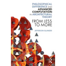 Philosophical Difference and Advanced Computation in Architectural Theory: From Less to More
