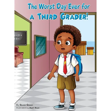 The Worst Day Ever For A Third Grader
