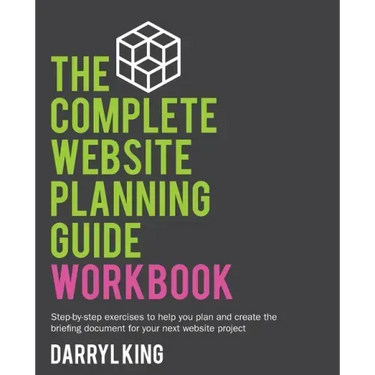The Complete Website Planning Guide Workbook