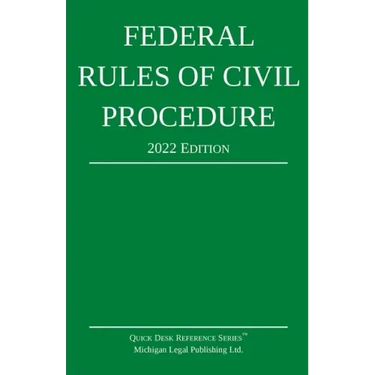 Federal Rules of Civil Procedure; 2022 Edition: With Statutory Supplement