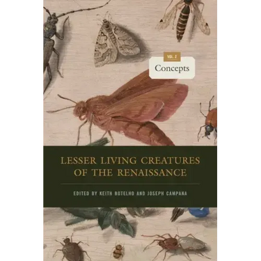 Lesser Living Creatures of the Renaissance: Volume 2, Concepts