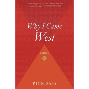 Why I Came West