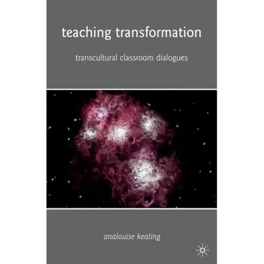 Teaching Transformation: Transcultural Classroom Dialogues