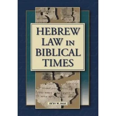 Hebrew Law in Biblical Times: An Introduction