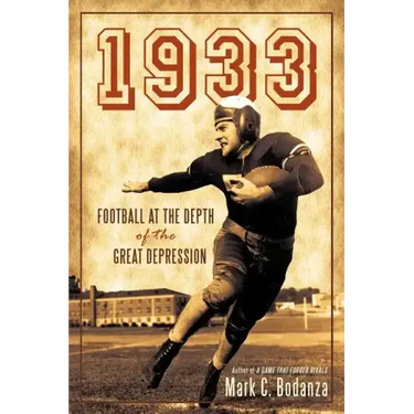 1933: Football at the Depth of the Great Depression