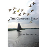 The Comfort Bird