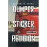 Bumper Sticker Religion
