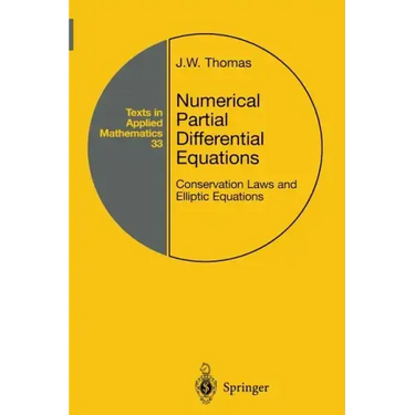 Numerical Partial Differential Equations: Conservation Laws and Elliptic Equations