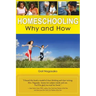 Homeschooling: Why and How