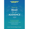 How to Read for an Audience: A Writer's Guide