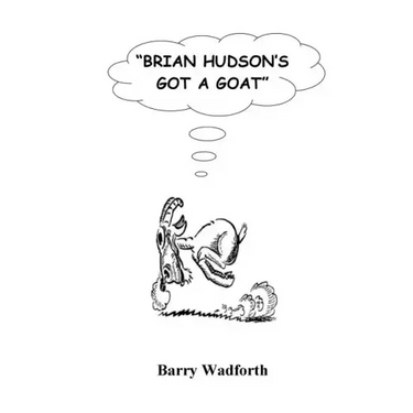 Brian Hudson's Got a Goat