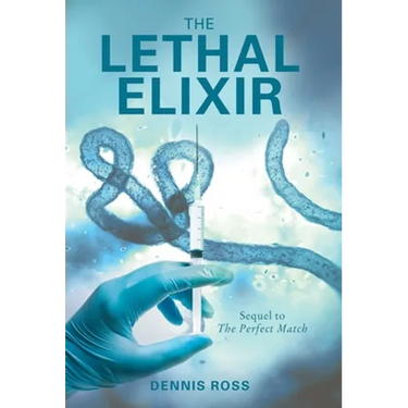 The Lethal Elixir