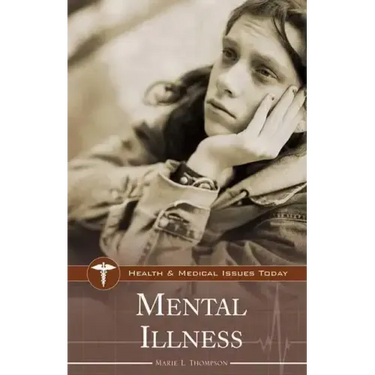 Mental Illness