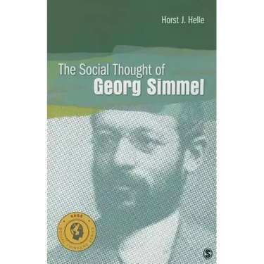 The Social Thought of Georg Simmel