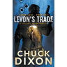 Levon's Trade: A Vigilante Justice Thriller