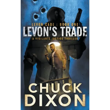Levon's Trade: A Vigilante Justice Thriller