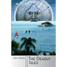 The Deadly Isles