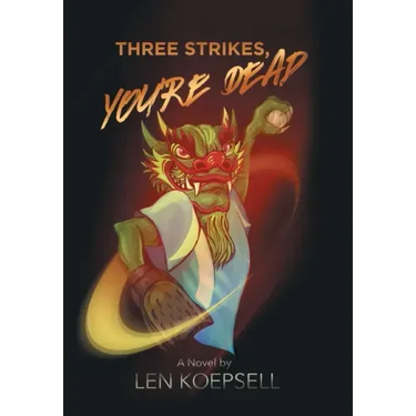 Three Strikes, You're Dead