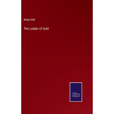The Ladder of Gold