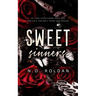 Sweet Sinners: A Forbidden Dark Romance