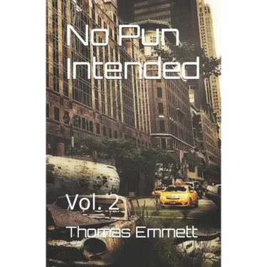 No Pun Intended: Vol. 2