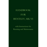 Handbook for Bentley, Mk. VI