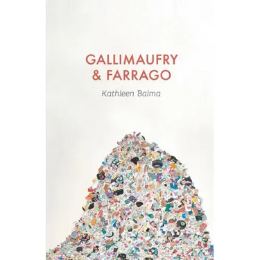 Gallimaufry & Farrago