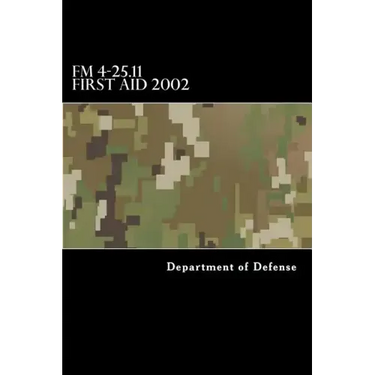 FM 4-25.11 First Aid 2002
