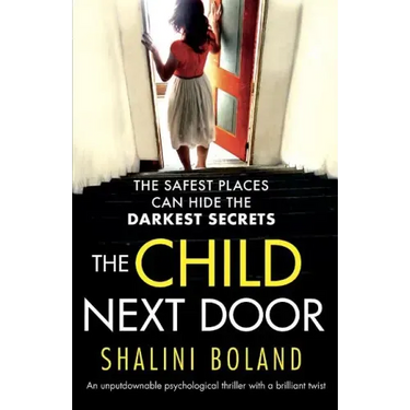 The Child Next Door: An unputdownable psychological thriller with a brilliant twist