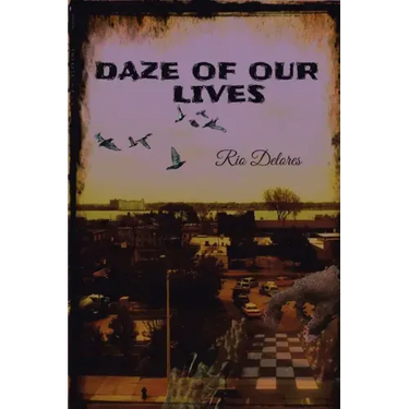 Daze of Our Lives