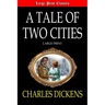 A Tale of Two Cities Large Print