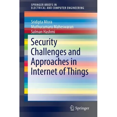 Security Challenges and Approaches in Internet of Things