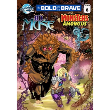 Bold and the Brave #8